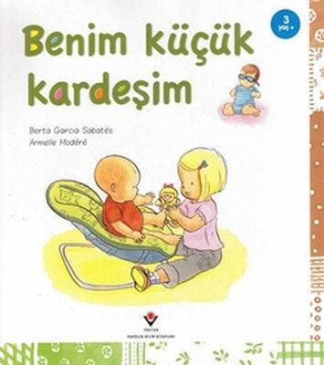 Benim Küçük Kardeşim - Berta Garcia Sabates, Armelle Modere - 1