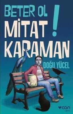 Beter Ol Mitat Karaman! - Doğu Yücel - 1