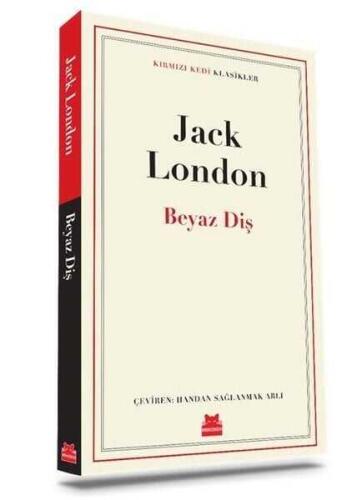 Beyaz Diş - Jack London - Kırmızı Kedi Yayınevi - 1