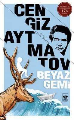 Beyaz Gemi - Cengiz Aytmatov - 1