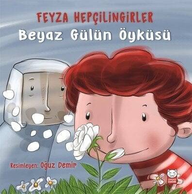 Beyaz Gülün Öyküsü - Feyza Hepçilingirler - 1