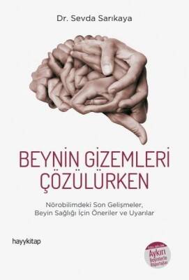 Beynin Gizemleri Çözülürken - Sevda Sarıkaya - Hayykitap - 1