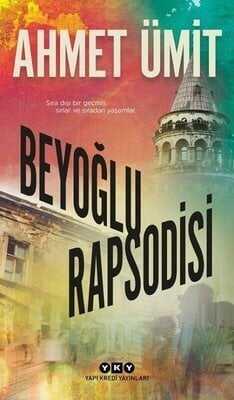 Beyoğlu Rapsodisi - Ahmet Ümit - 1