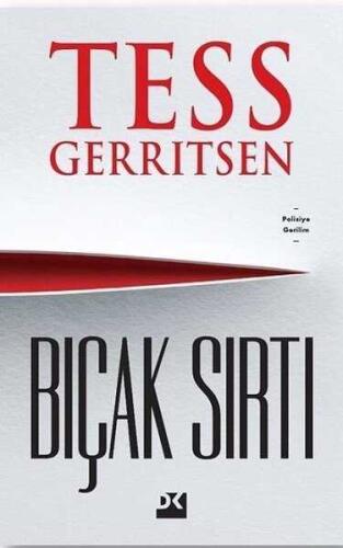 Bıçak Sırtı - Tess Gerritsen - 1