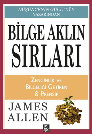 Bilge Aklın Sırları/James Allen - 1