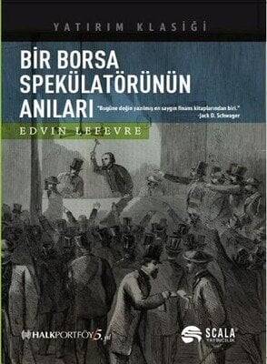 Bir Borsa Spekülatörünün Anıları - Edvin Lefevre - 1