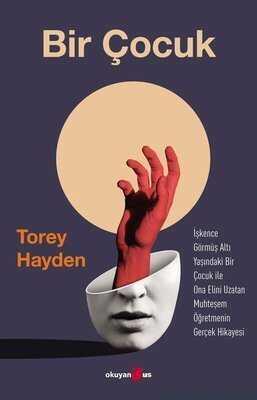 Bir Çocuk - Torey Hayden - 1