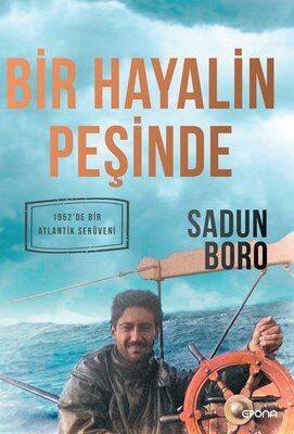 Bir Hayalin Peşinde - Sadun Boro - 1