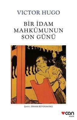 Bir İdam Mahkumunun Son Günü - Victor Hugo - 1