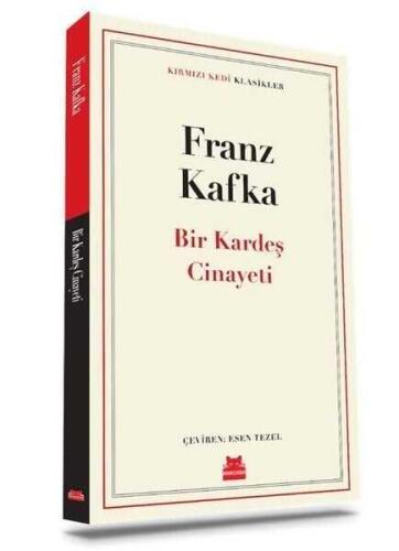 Bir Kardeş Cinayeti - Franz Kafka - 1