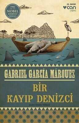 Bir Kayıp Denizci - Gabriel Garcia Marquez - 1