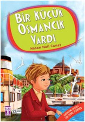 Bir Küçük Osmancık Vardı - Hasan Nail Canat - Genç Timaş - 1