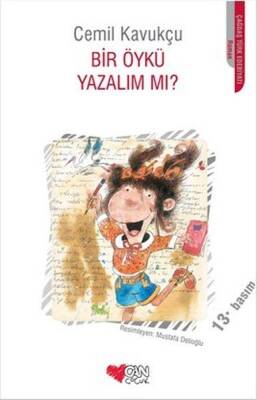 Bir Öykü Yazalım mı? - Cemil Kavukçu - 1