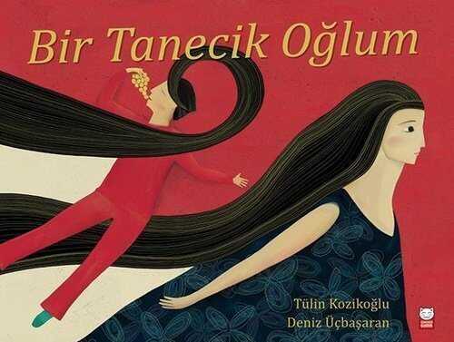 Bir Tanecik Oğlum - Tülin Kozikoğlu - 1