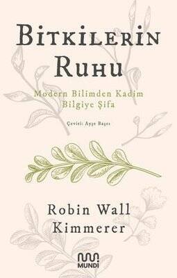 Bitkilerin Ruhu - Robin Wall Kimmerer - 1