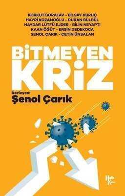 Bitmeyen Kriz - Çetin Ünsalan - 1