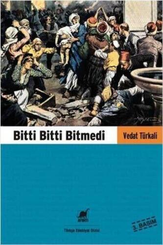 Bitti Bitti Bitmedi - Vedat Türkali - 1