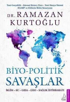 Biyo-Politik Savaşlar - Ramazan Kurtoğlu - 1