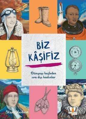 Biz Kaşifiz - Kari Herbert - 1