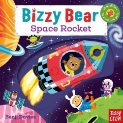 Bizzy Bear - Space Rocket - Benji Davies - Nosy Crow - 1