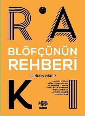 Blöfçünün Rakı Rehberi - Feridun Nadir - 1