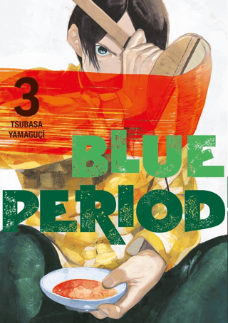 Blue Period 3. Cilt/Tsubasa Yamaguçi - 1