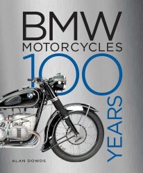 BMW Motorcycles: 100 Years - 1