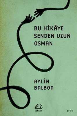 Bu Hikaye Senden Uzun Osman - Aylin Balboa - 1