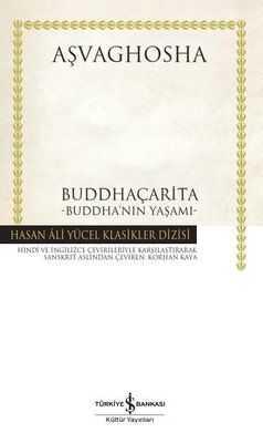 Buddhaçarita - Buddha’nın Yaşamı - Aşvaghosha - 1