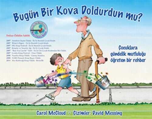 Bugün Bir Kova Doldurdun mu? - Carol McCloud - 1