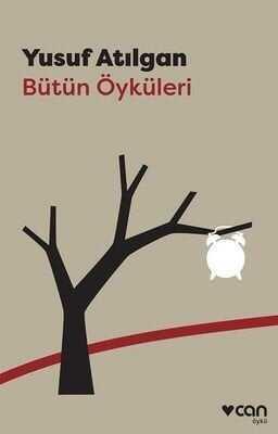 Bütün Öyküleri - Yusuf Atılgan - 1