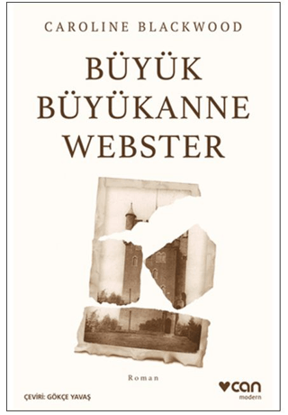 Büyük Büyükanne Webster/Caroline Blackwood - 1