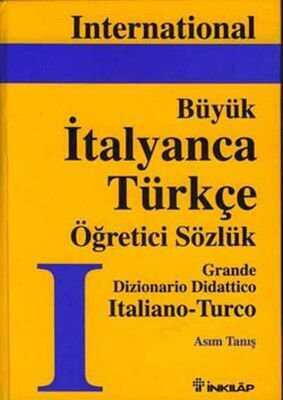 Büyük İtalyanca-Türkçe Büyük Öğretici Sözlük - Asım Tanış - 1