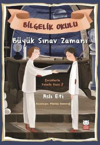 Büyük Sınav Zamanı - Bilgelik Okulu - Aslı Eti - 1