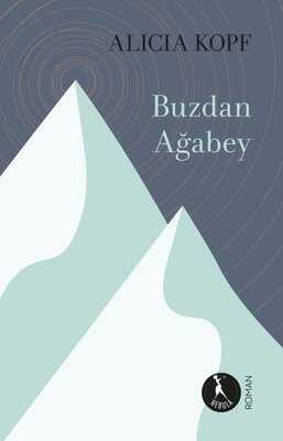 Buzdan Ağabey - Alicia Kopf - 1