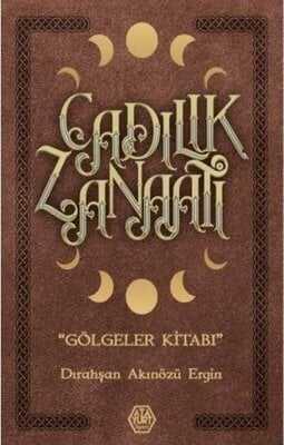 Cadılık Zanaatı - Dırahşan Akınözü Ergin - 1