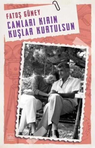 Camları Kırın Kuşlar Kurtulsun - Fatoş Güney - 1