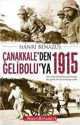 Çanakkale’den Gelibolu’ya 1915 - Hanri Benazus - 1