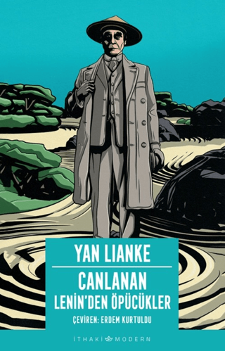 Canlanan - Lenin’den Öpücükler/Yan Lianke - 1