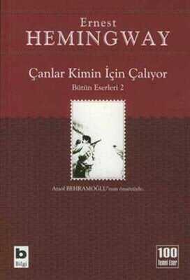 Çanlar Kimin İçin Çalıyor - Ernest Hemingway - 1