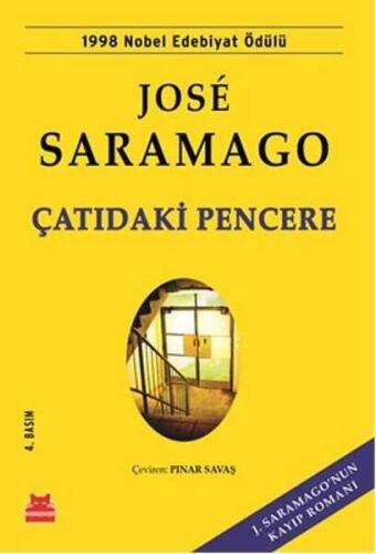 Çatıdaki Pencere - Jose Saramago - Kırmızı Kedi Yayınevi - 1