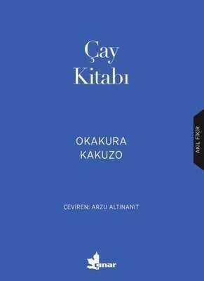 Çay Kitabı - Okakura Kakuzo - 1