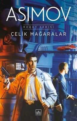 Çelik Mağaralar - Isaac Asimov - 1