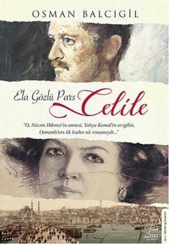 Celile - Ela Gözlü Pars - 1