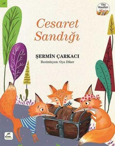 Cesaret Sandığı - Tilki Masalları - Şermin Çarkacı - 1