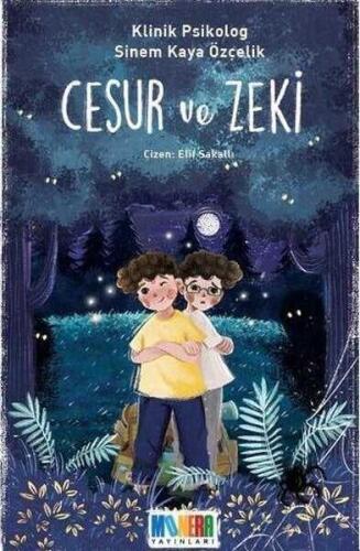 Cesur ve Zeki - Sinem Kaya Özçelik - Monera Yayınları - 1