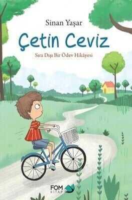 Çetin Ceviz Sıra Dışı Bir Ödev Hikayesi - Sinan Yaşar - 1