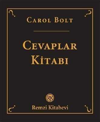 Cevaplar Kitabı - Carol Bolt - 1