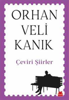 Çeviri Şiirler - Orhan Veli Kanık - Kırmızı Kedi Yayınevi - 1