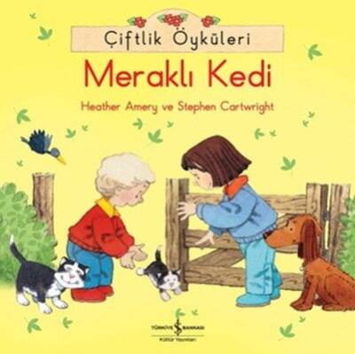 Çiftlik Öyküleri - Meraklı Kedi - Stephen Cartwright, Heather Amery - 1